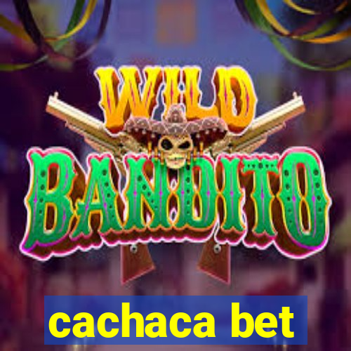 cachaca bet